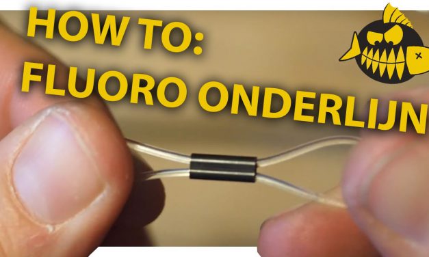 How to – Zo maak je een fluorocarbon onderlijn