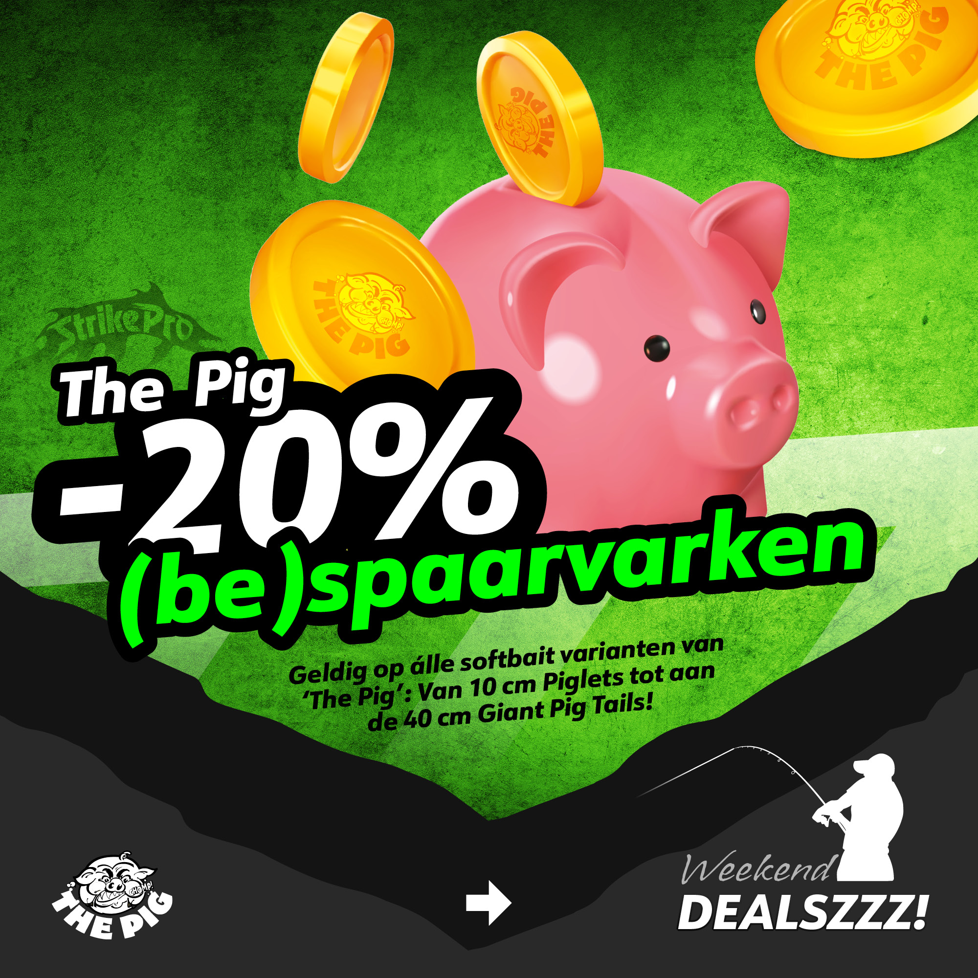 Profiteer dit weekend van 20% korting op alle Pig Shads!
